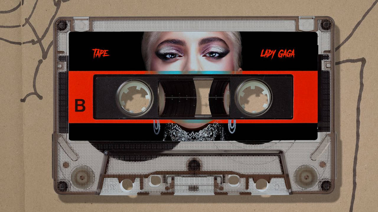 TAPE : Lady Gaga